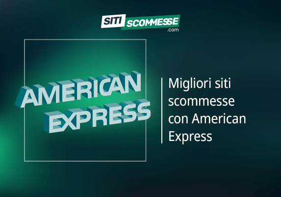 Il logo di sitiscommesse.com, la scritta Migliori siti scommesse con American Express e il logo di American Express