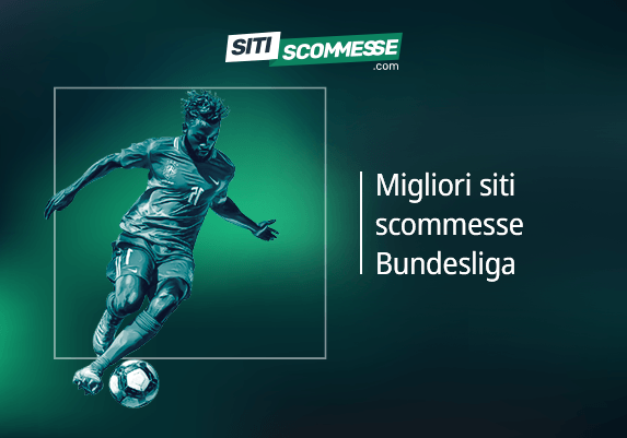 Il logo di sitiscommesse.com, la scritta Migliori siti scommesse Bundesliga e un calciatore in azione