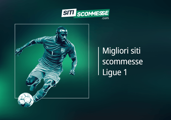 Il logo di sitiscommesse.com, la scritta Migliori siti scommesse Ligue 1 e un calciatore in azione