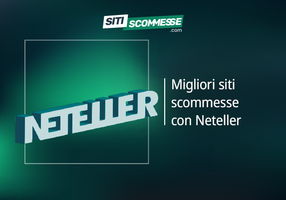 Il logo di sitiscommesse.com, la scritta Migliori siti scommesse con Neteller e il logo di Neteller