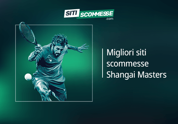 Il logo di sitiscommesse.com, la scritta Migliori siti scommesse Shanghai Masters e un tennista in azione