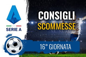 Il logo della Serie A, uno stadio e la scritta Consigli scommesse 16° giornata