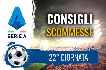 Il logo della Serie A, uno stadio e la scritta Consigli scommesse 22° giornata