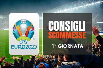 Consigli scommesse Euro 2020: pronostici prima giornata