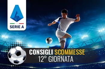 Pronostici scommesse Serie A 12